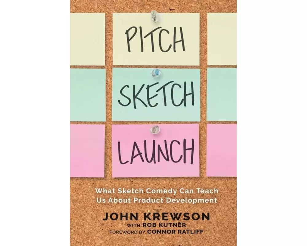 Pitch, Sketch, Launch