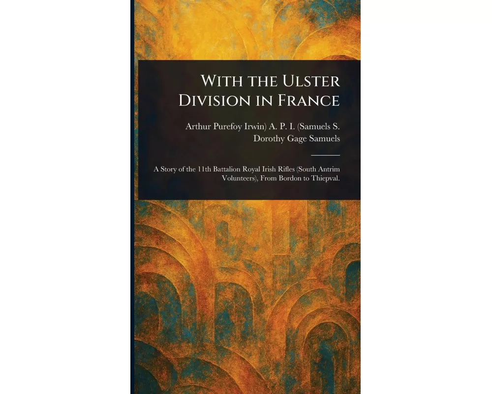 With the Ulster Division in France