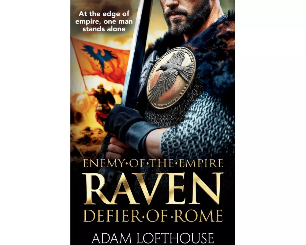 Raven: Defier of Rome