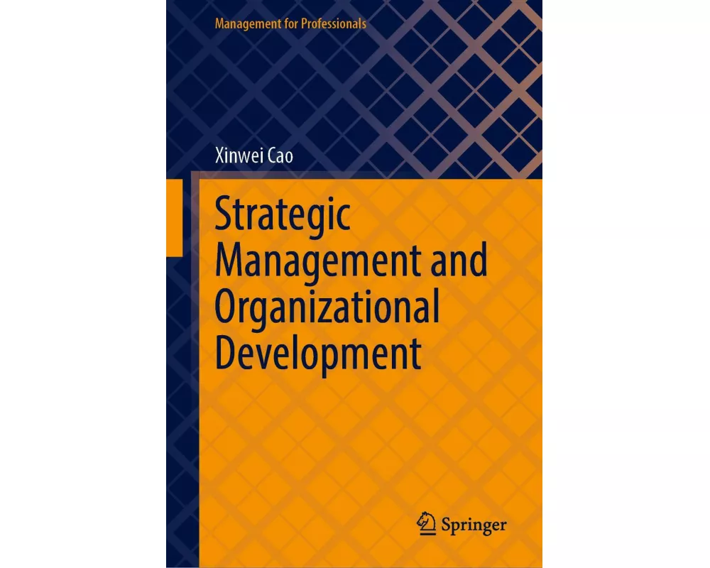 Strategic Management and Organizational Development