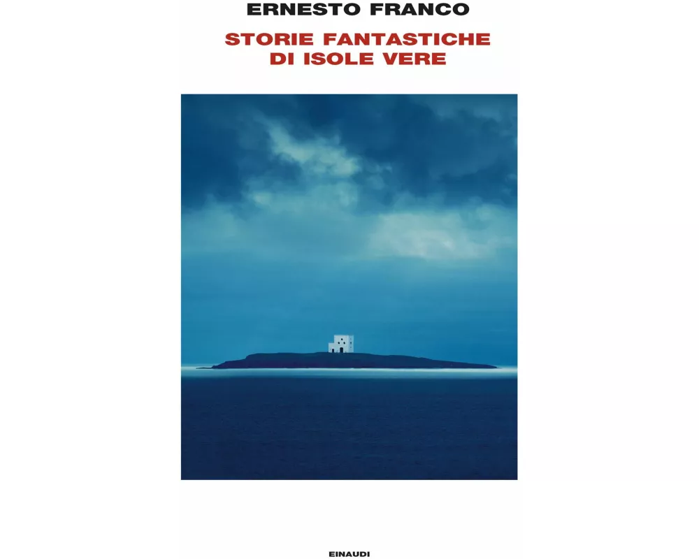 Storie fantastiche di isole vere