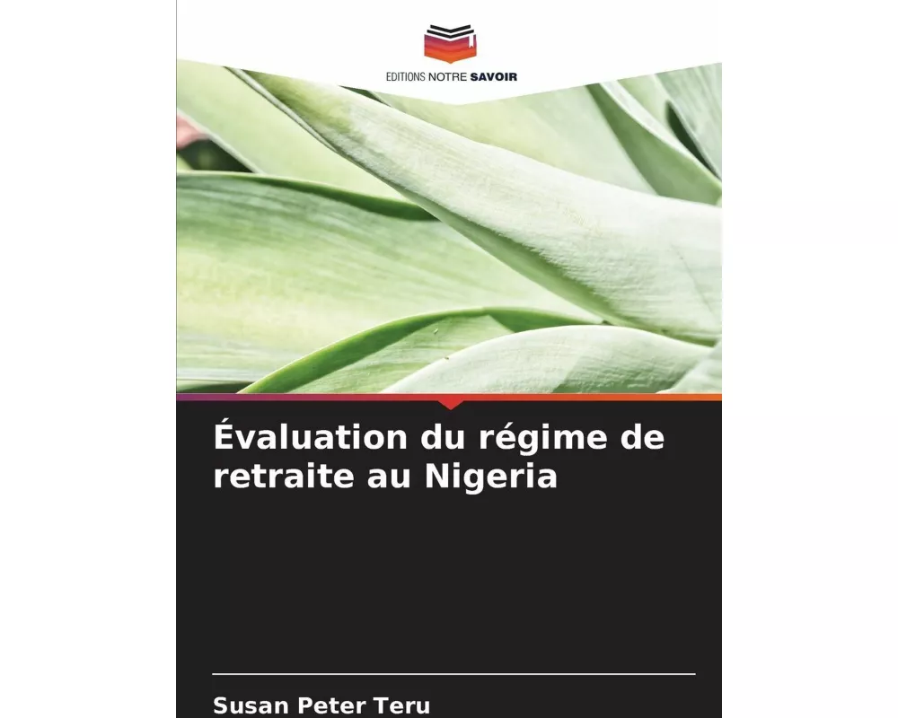 Évaluation du régime de retraite au Nigeria