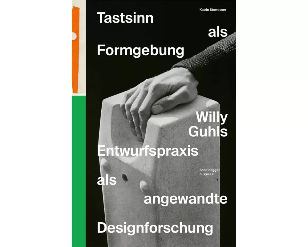Tastsinn als Formgebung