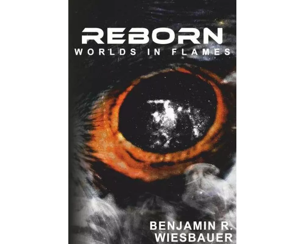 Reborn - Worlds in Flames