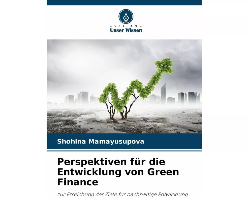 Perspektiven für die Entwicklung von Green Finance