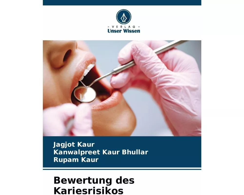 Bewertung des Kariesrisikos