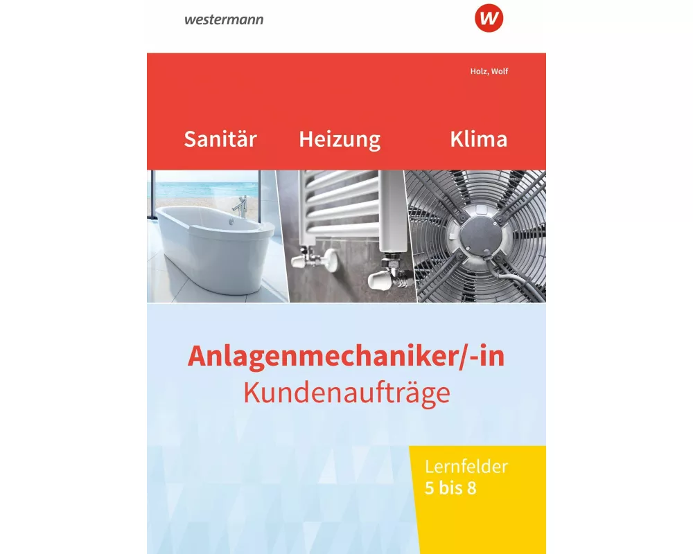 Anlagenmechaniker/-in Sanitär-, Heizungs- und Klimatechnik