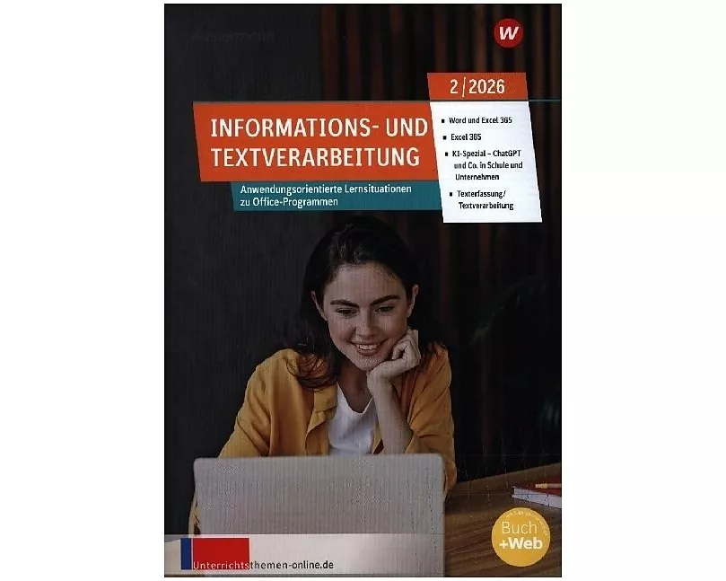 Unterrichtsthemen Informations- und Textverarbeitung
