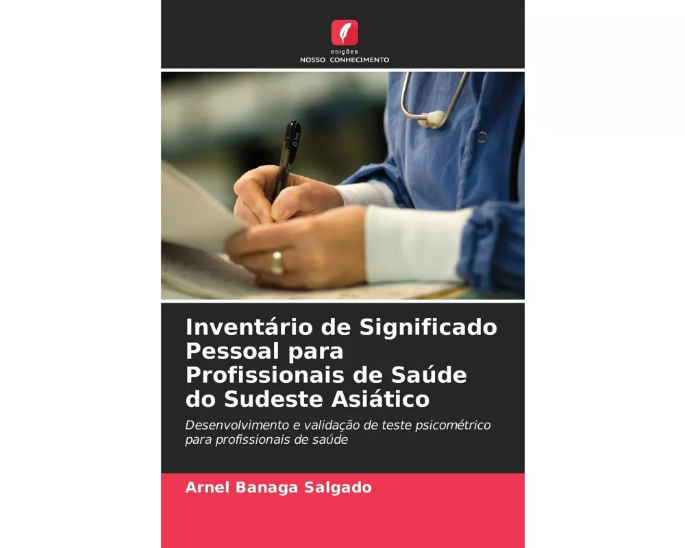 Inventário de Significado Pessoal para Profissionais de Saúde do Sudeste Asiático