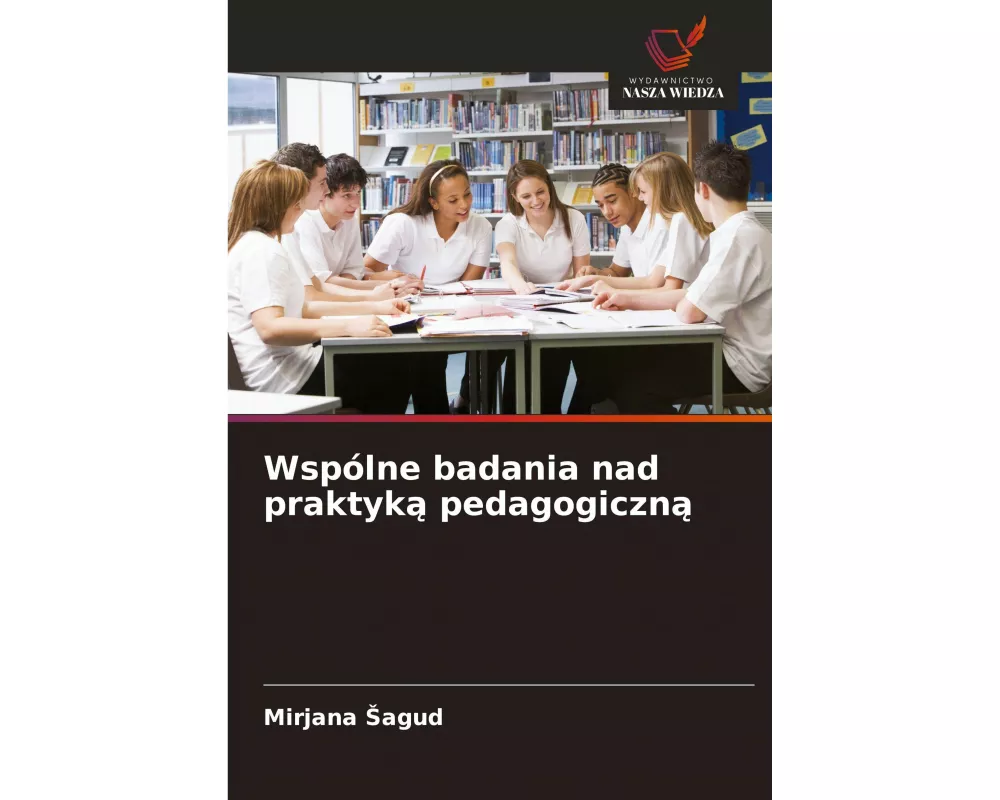 Wspólne badania nad praktyk¿ pedagogiczn¿