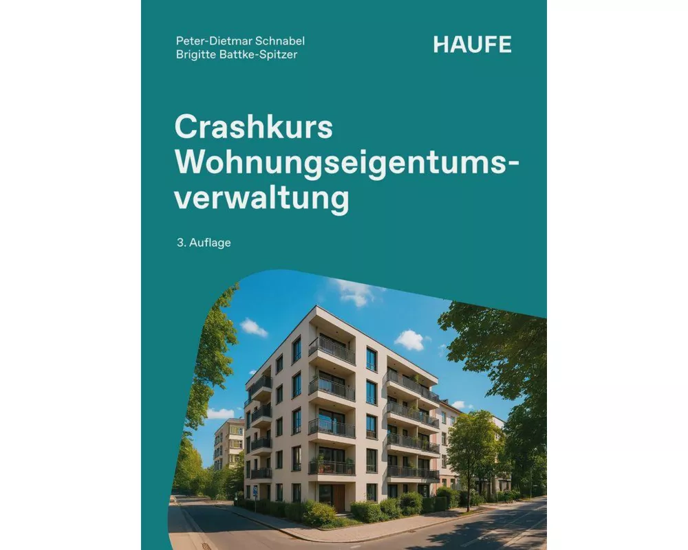 Crashkurs Wohnungseigentumsverwaltung