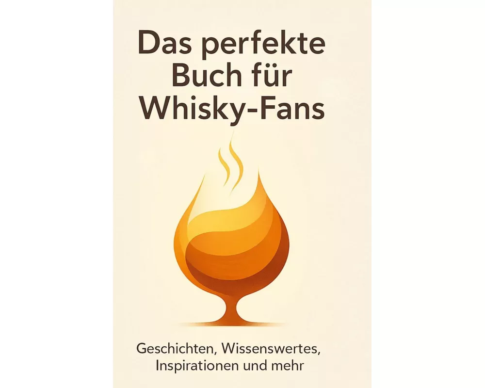 Das perfekte Buch für Whisky-Fans