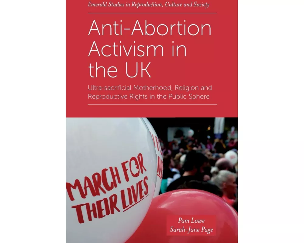 Anti-Abortion Activism in the UK