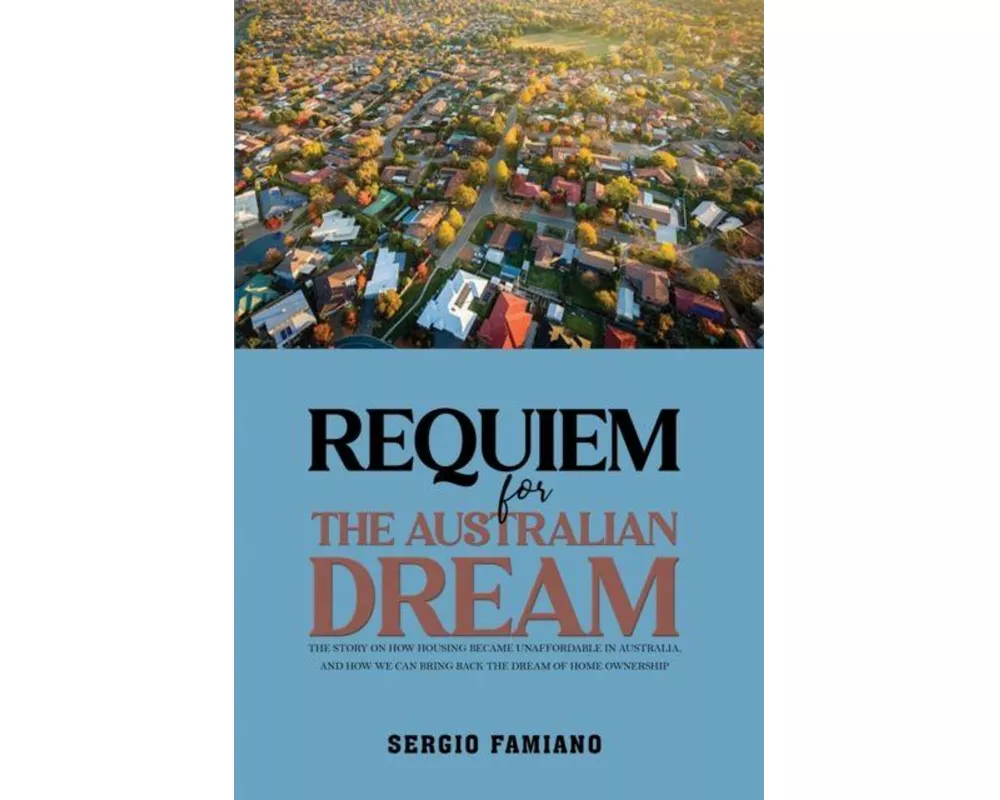 Requiem for the Australian Dream