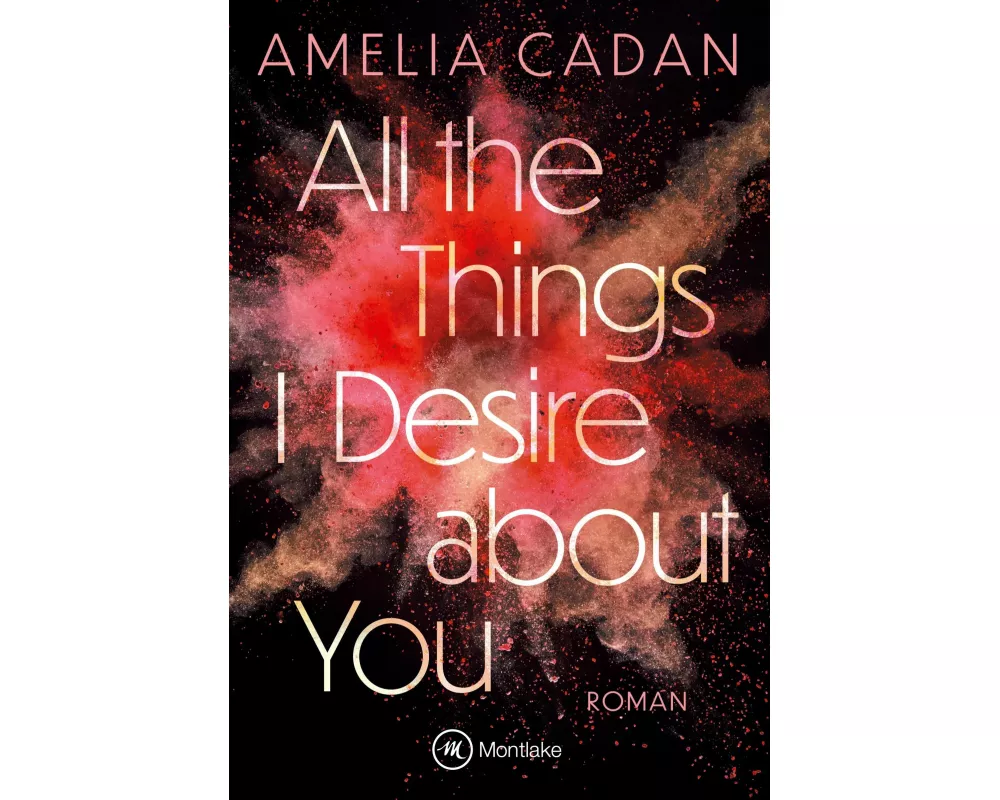 All the Things I Desire about You
