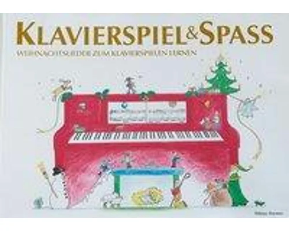 Klavierspiel & Spaß - Weihnachtslieder zum Klavierspielen lernen