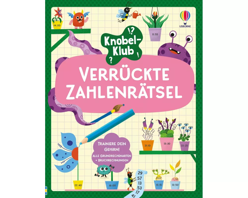 Knobel-Klub: Verrückte Zahlenrätsel