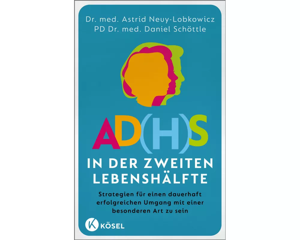 AD(H)S in der zweiten Lebenshälfte