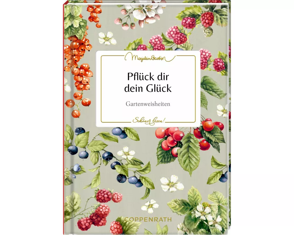 Pflück dir dein Glück