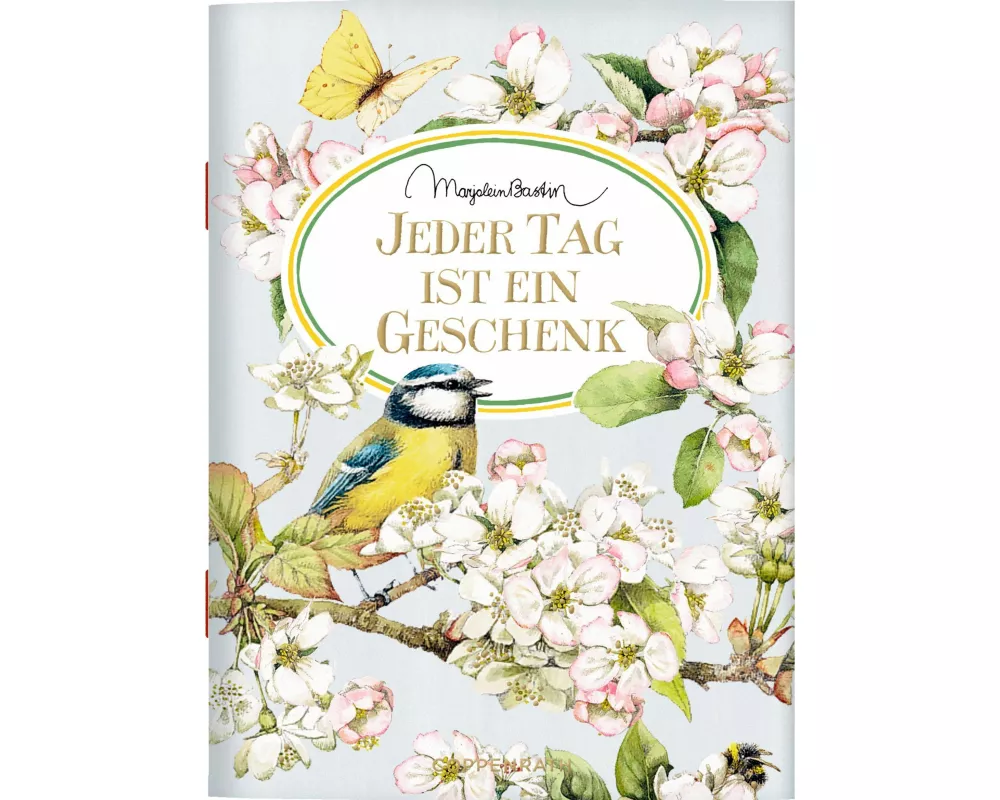 Jeder Tag ist ein Geschenk