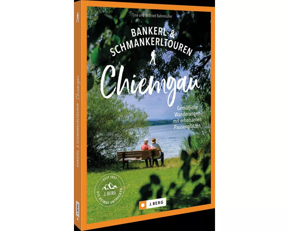 Bankerl-& Schmankerltouren Chiemgau