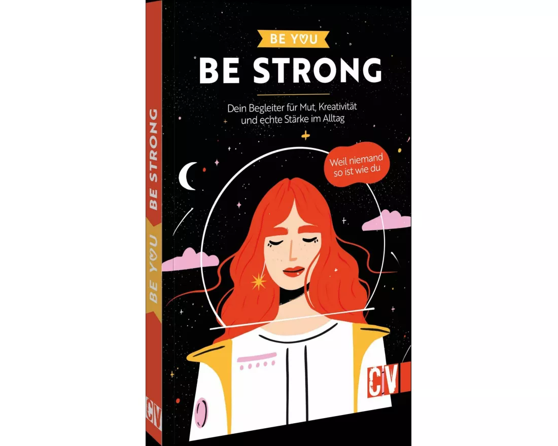Be You – Be Strong