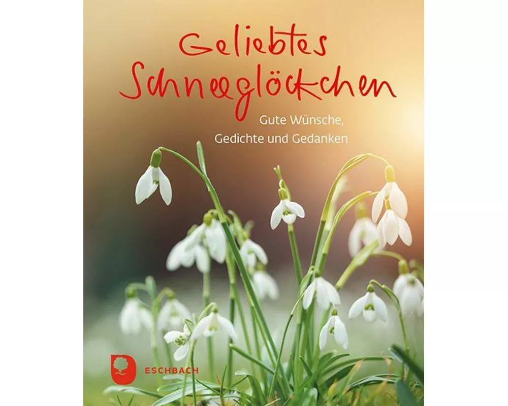 Geliebtes Schneeglöckchen