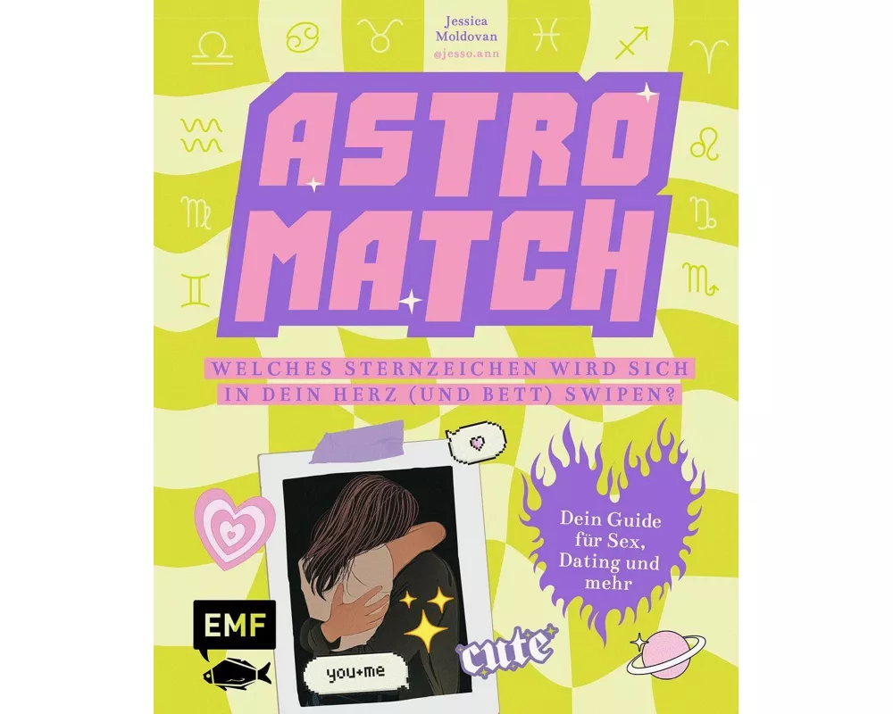 Astro Match – Welches Sternzeichen wird sich in dein Herz (und Bett) swipen?