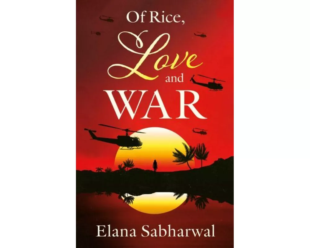 Of Rice, Love and War