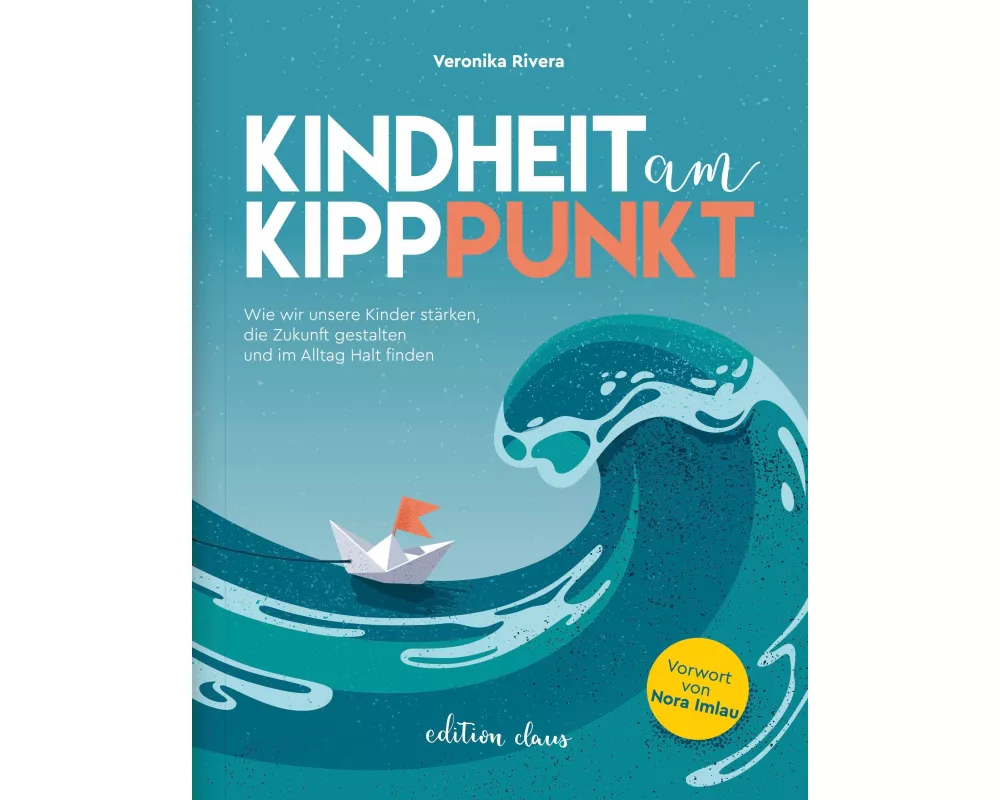 Kindheit am Kipppunkt