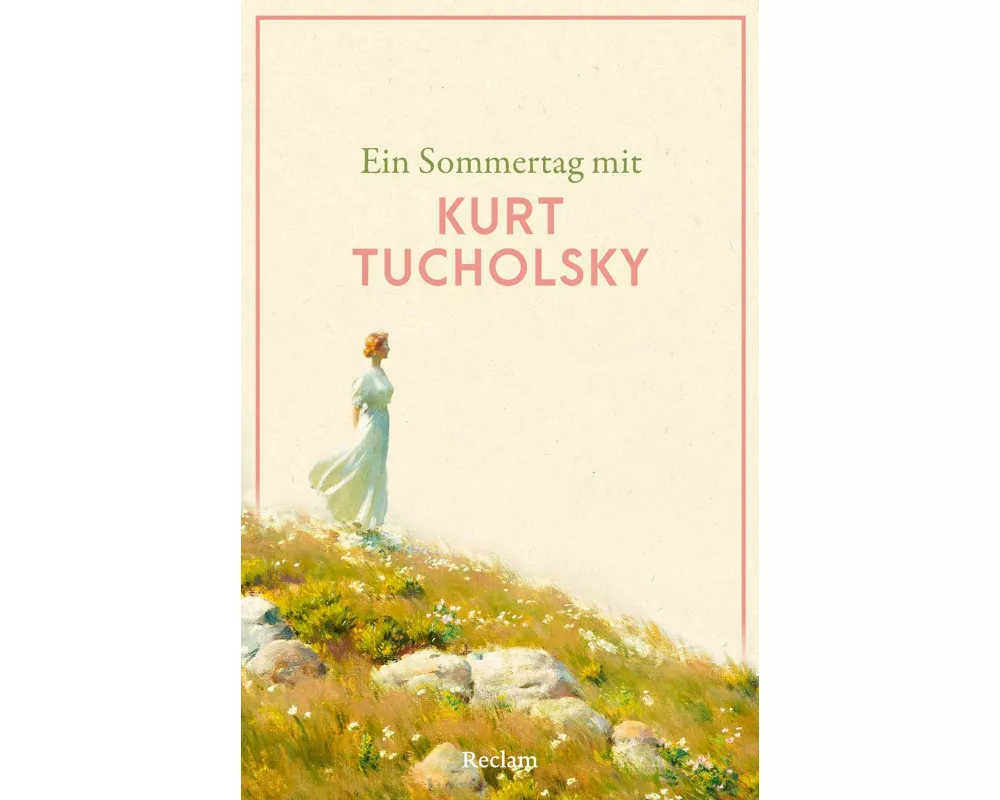 Ein Sommertag mit Kurt Tucholsky