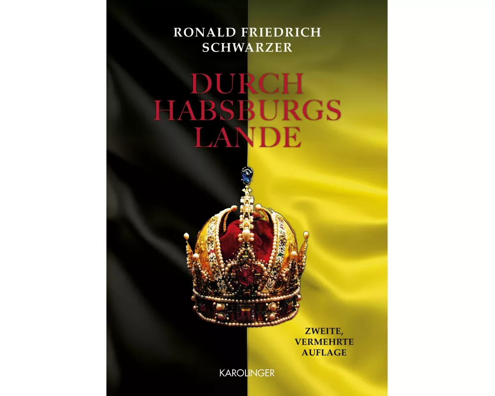 Durch Habsburgs Lande