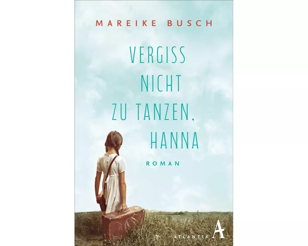 Vergiss nicht zu tanzen, Hanna