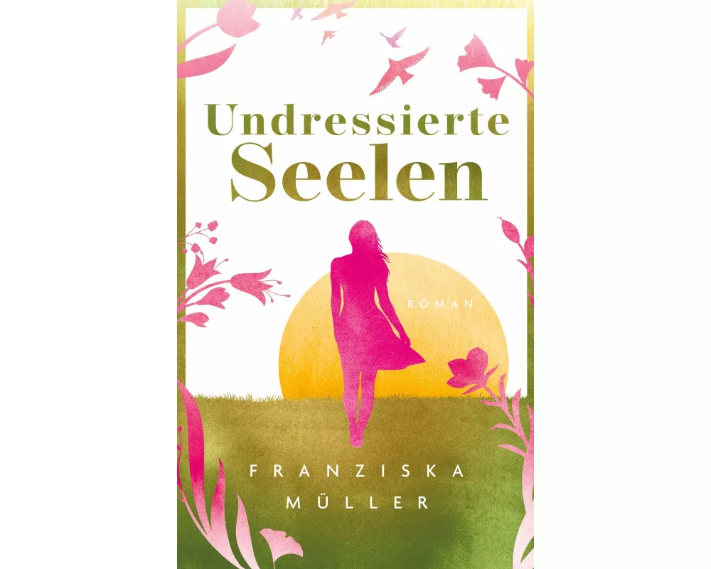 Undressierte Seelen