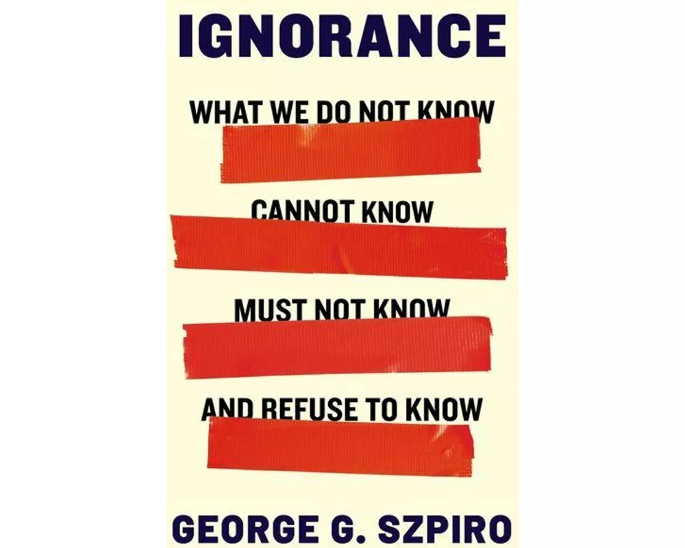 Ignorance