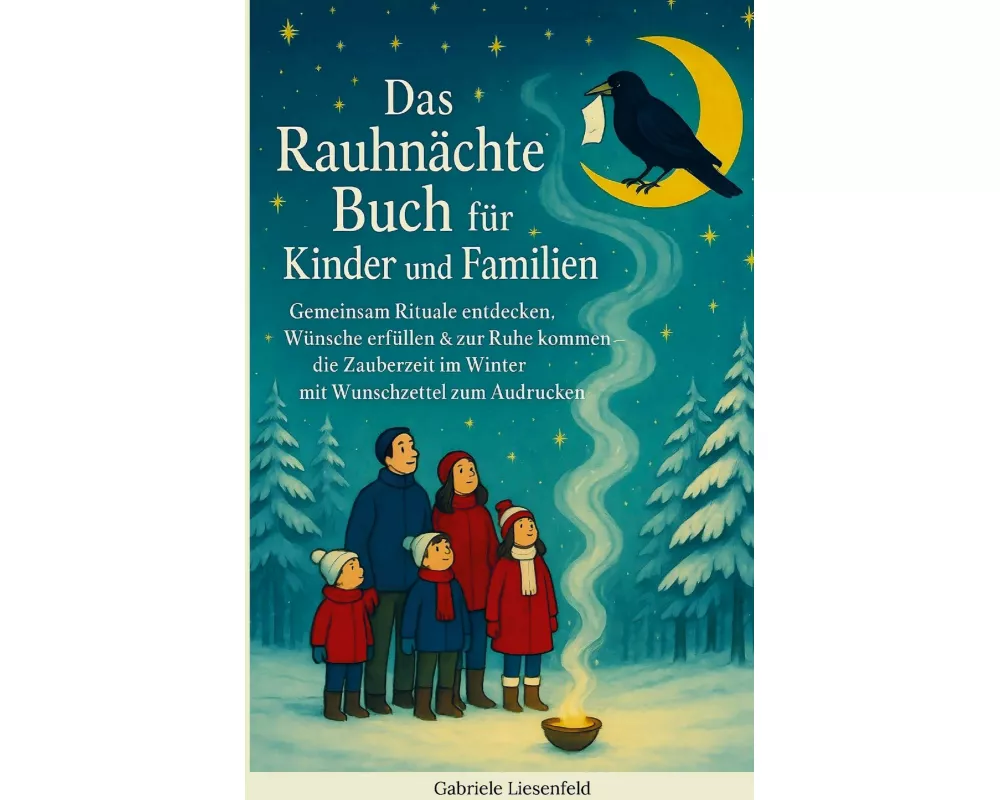 Das Rauhnächte Buch für Kinder und Familien