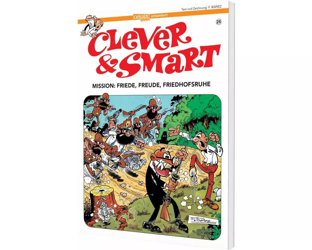 Clever und Smart 25: Mission: Friede, Freude, Friedhofsruhe