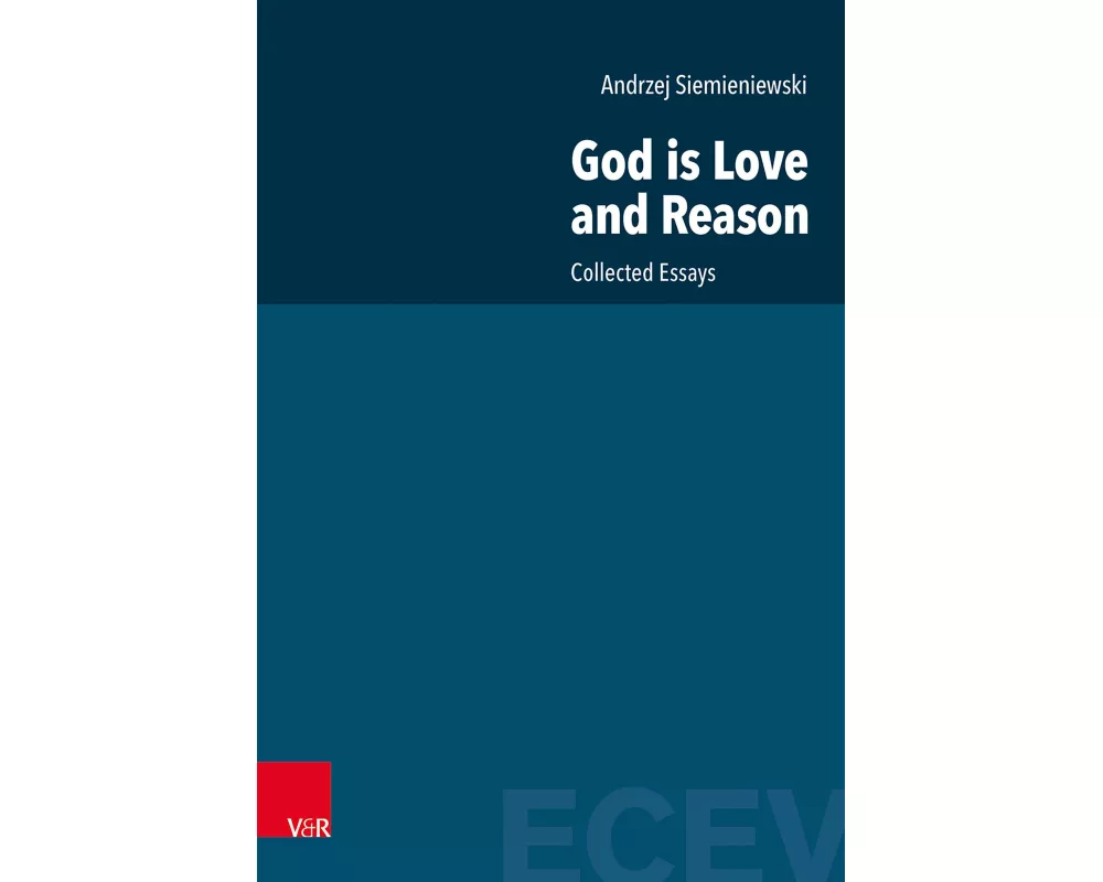 God is Love and Reason