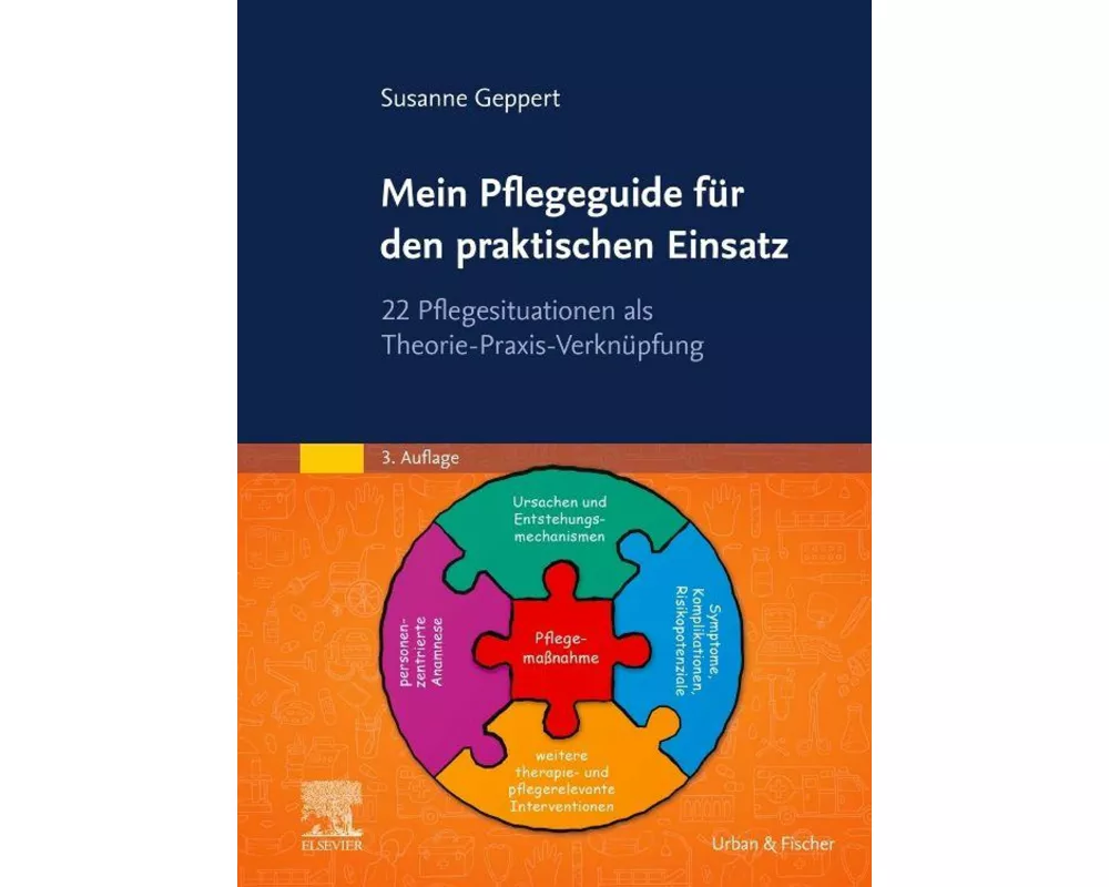 Mein Pflegeguide für den praktischen Einsatz
