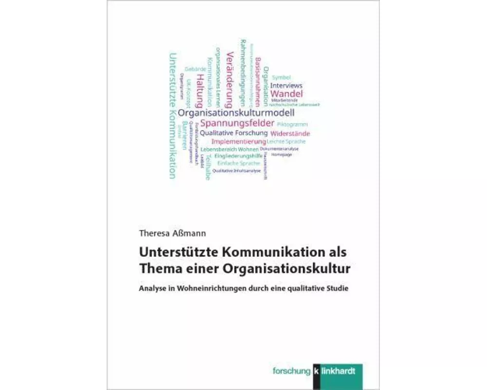 Unterstützte Kommunikation als Thema einer Organisationskultur