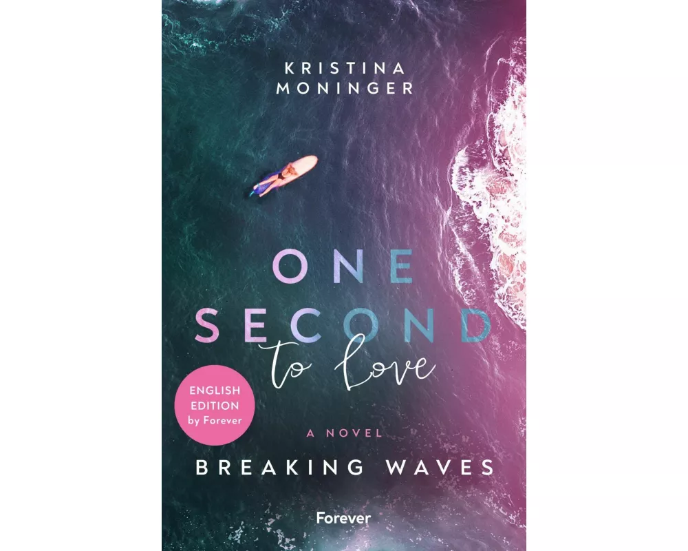 One Second to Love: English Edition (Breaking Waves 1)