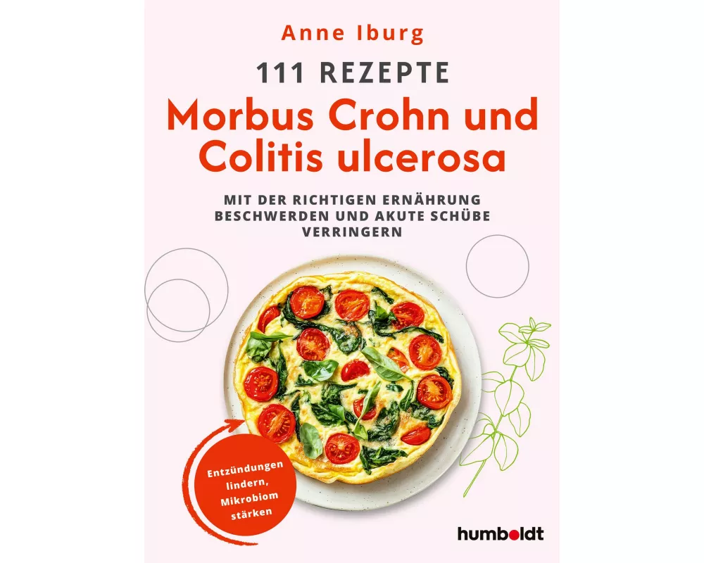 111 Rezepte - Morbus Crohn und Colitis Ulcerosa