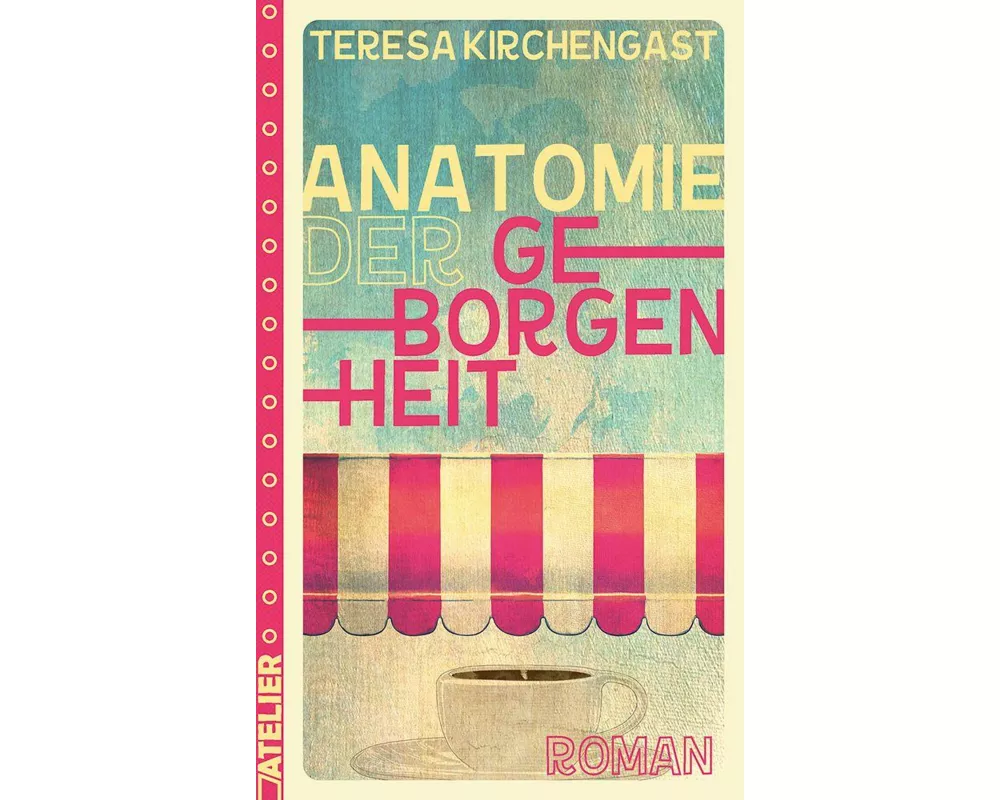 Anatomie der Geborgenheit