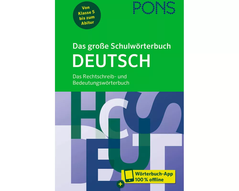 PONS Das große Schulwörterbuch Deutsch