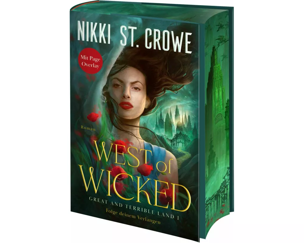 West of Wicked. Folge deinem Verlangen