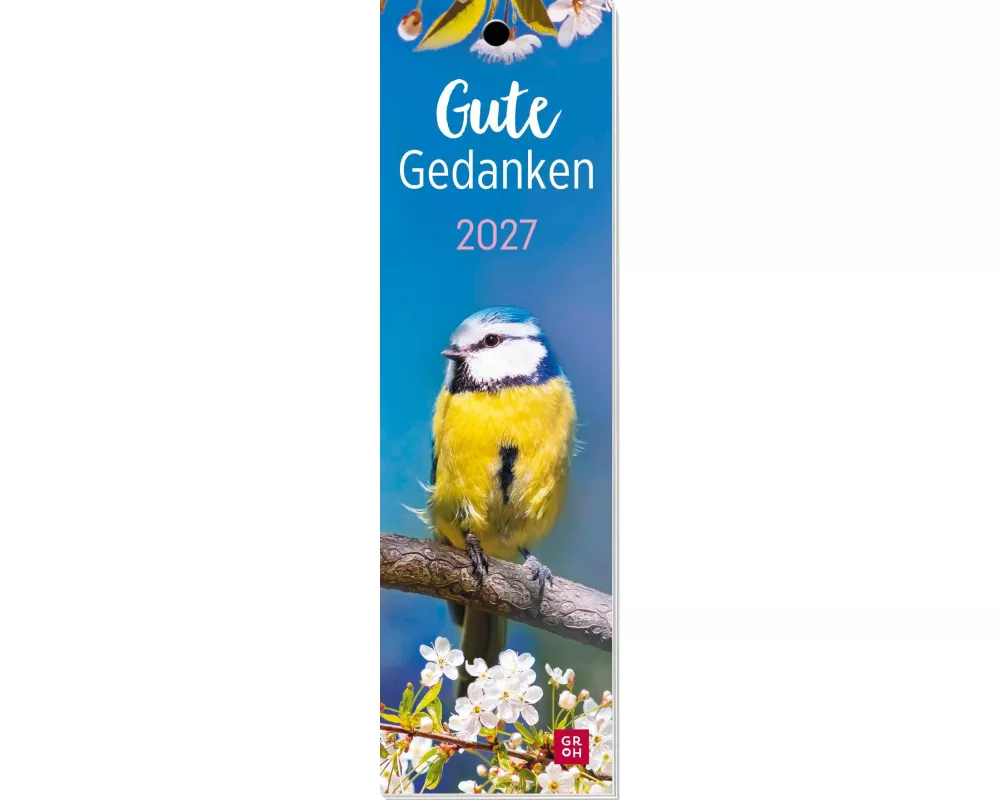 Lesezeichenkalender 2027: Gute Gedanken