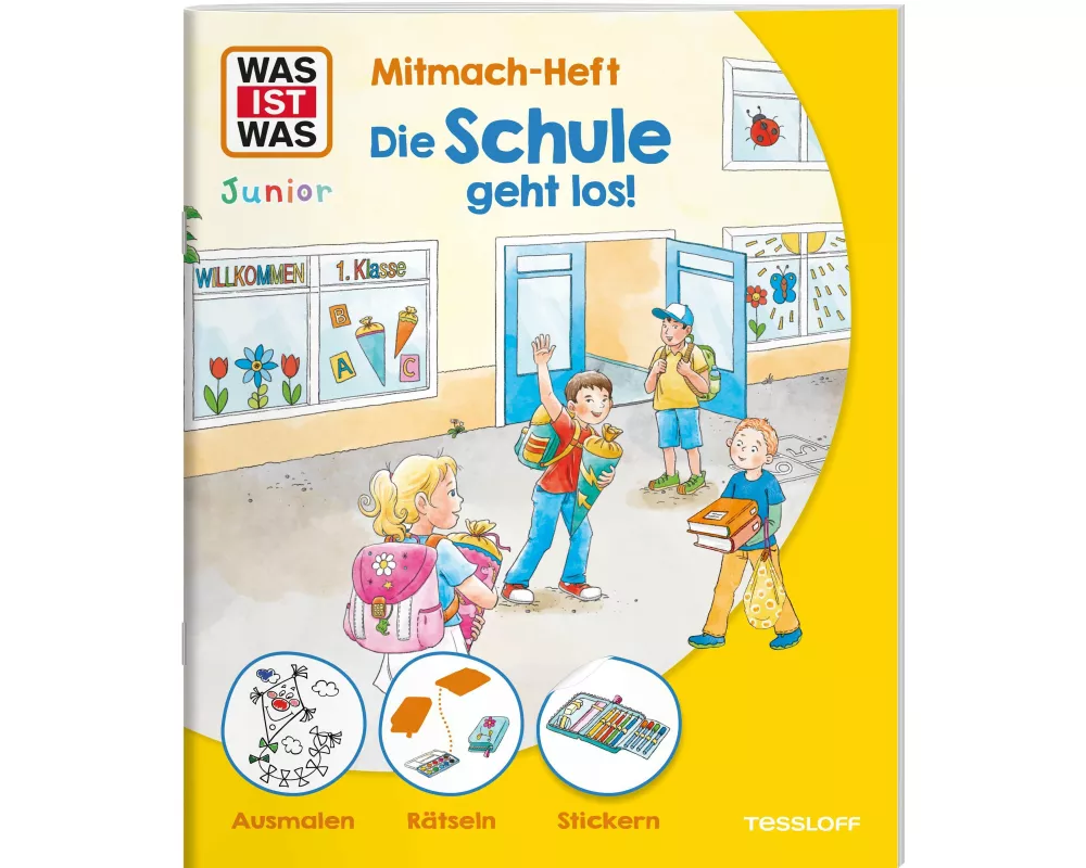 WAS IST WAS Junior Mitmach-Heft Die Schule geht los!