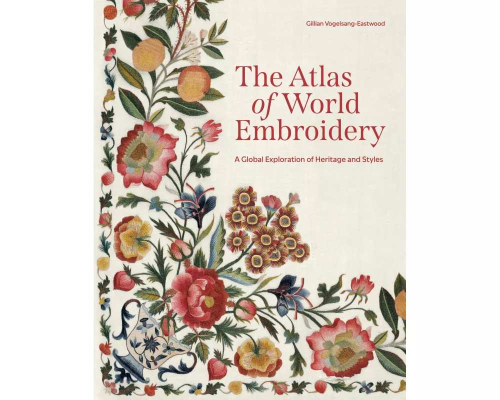 The Atlas of World Embroidery