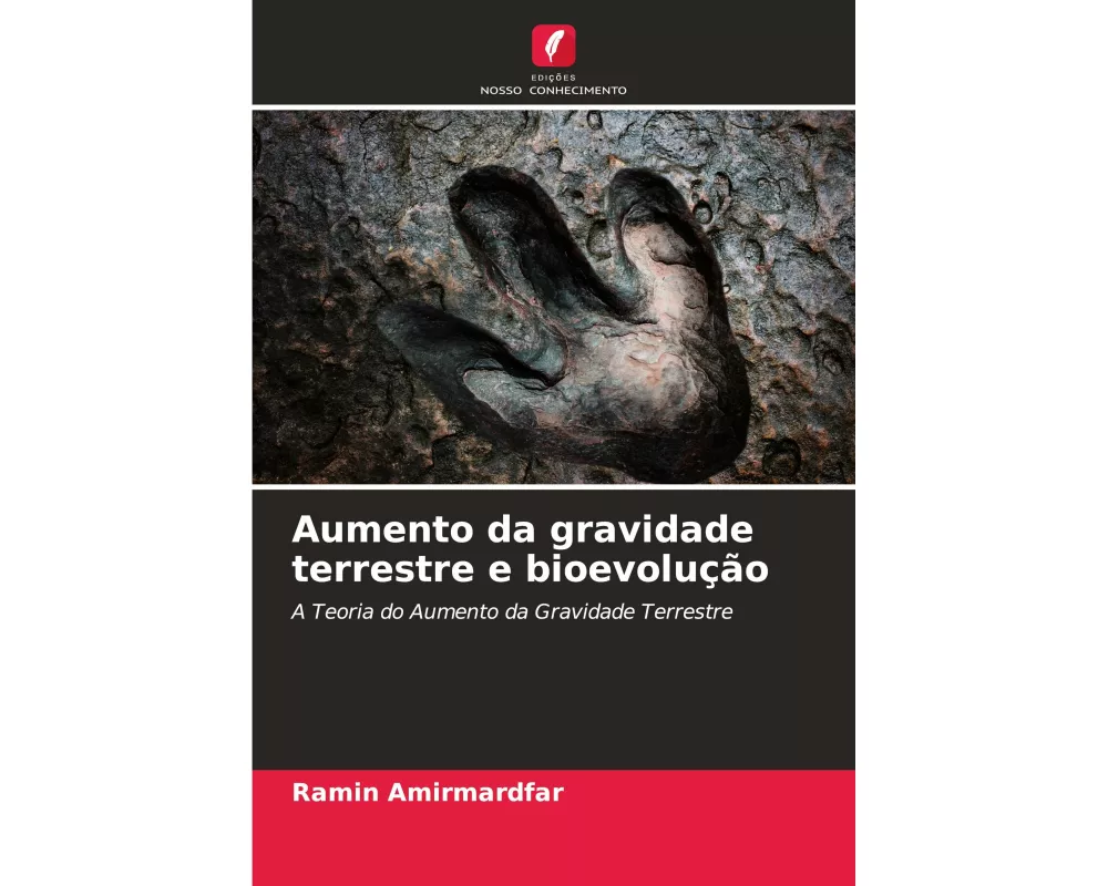 Aumento da gravidade terrestre e bioevolução