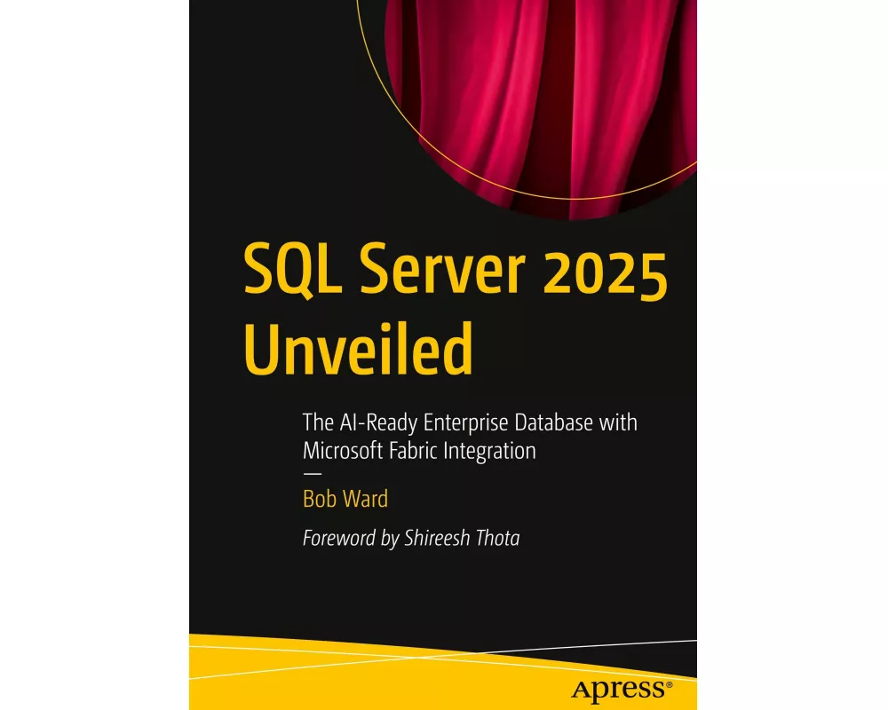 SQL Server 2025 Unveiled